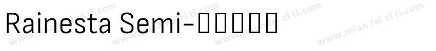 Rainesta Semi字体转换